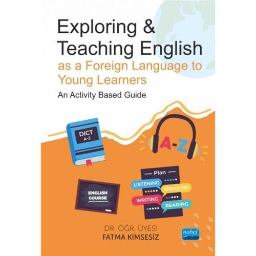 Exploring & Teaching English as a Foreign Language to Young Learners